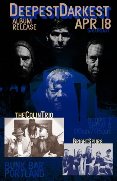 Deepest Darkest (album release), The Colin Trio, Bright Spurs