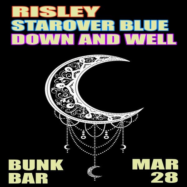 Risley, Star Over Blue, Down and Well