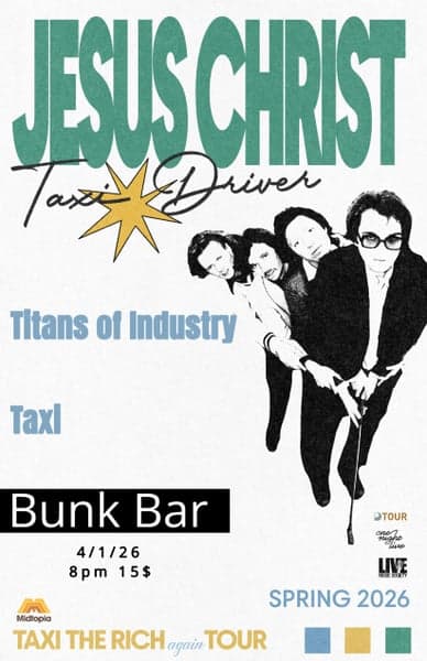 Jesus Christ Taxi Driver, Titans of Industry, Taxi