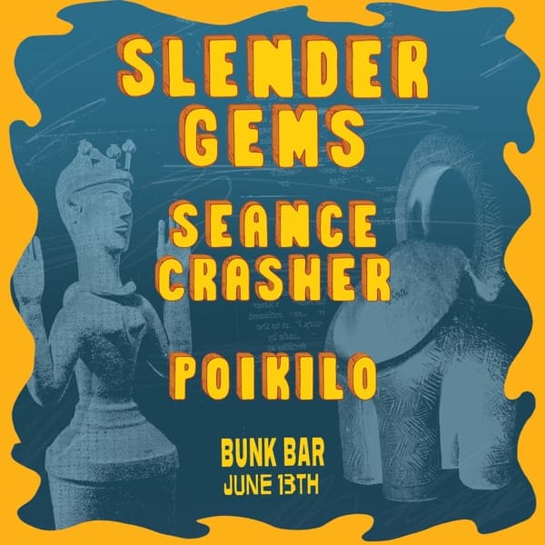 Slender Gems, Seance Crasher, Poikilo