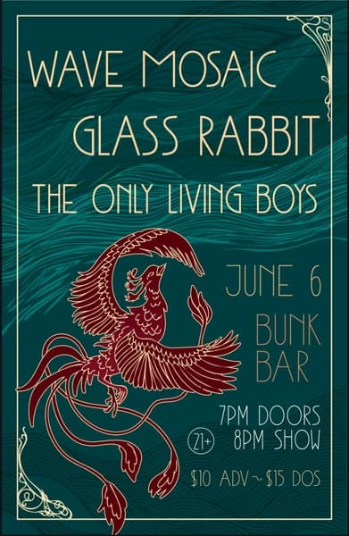 Wave Mosaic, Glass Rabbit, The Only Living Boys 